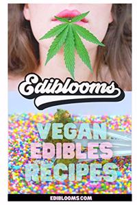 Ediblooms, Vegan Edibles Recipes