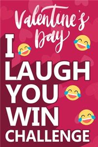 I Laugh You Win Challenge