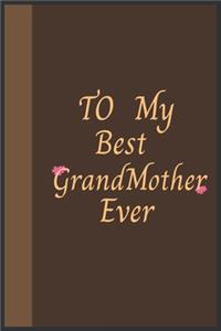 To My Best Grandmother Ever