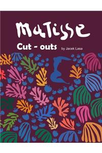 Matisse Cut - outs