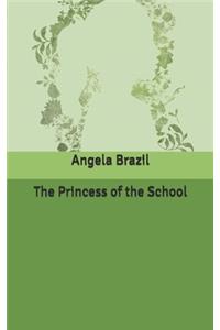 The Princess of the School