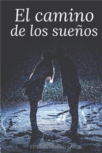 El camino de los sueños