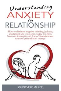 Understanding Anxiety in Relationship