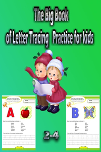 The Big Book of Letter Tracing Practice for kids
