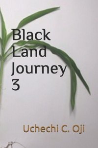 Black Land Journey 3