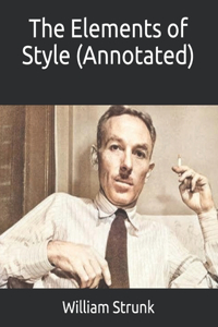 The Elements of Style (Annotated)
