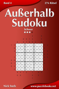 Außerhalb-Sudoku - Schwer - Band 4 - 276 Rätsel