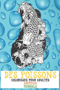Coloriages pour adultes - Mandala - Animaux - Des poissons