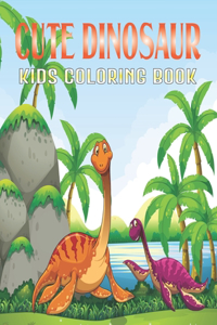 Cute Dinosaur Kids Coloring Book
