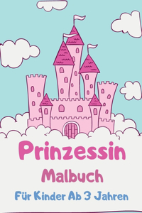 Prinzessin Malbuch Für Kinder Ab 3 Jahren