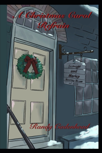A Christmas Carol Refrain