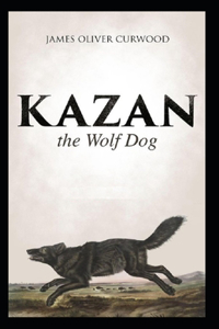 Kazan, the Wolf Dog