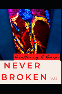 Never Broken Vol.2