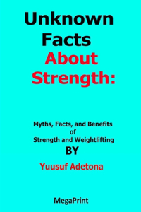 Unknown Facts About Strength