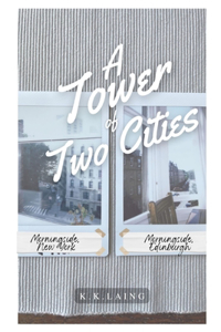 Tower of Two Cities