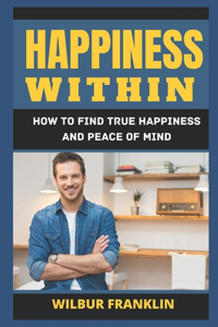 Happiness Within