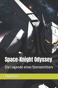 Space-Knight Odyssey