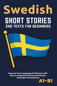 Swedish - Short Stories And Texts for Beginners