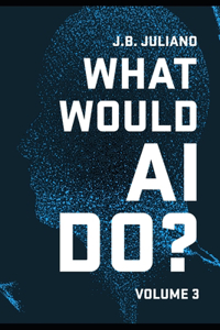 What Would AI Do?