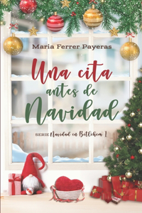 Una cita antes de Navidad