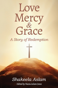 Love Mercy & Grace