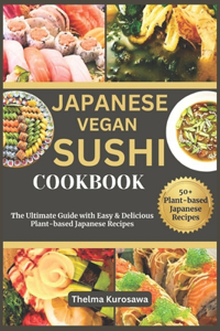 Japanese Vegan Sushi Cookbook