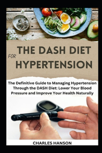 DASH Diet For Hypertension