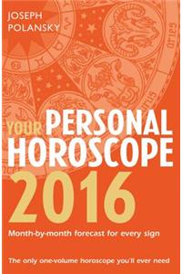 Your Personal Horoscope 2016