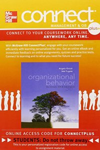 Connect 1-Semester Access Card for Organizational Behavior: Key Concepts, Skills & Best Practices