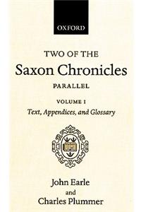 Two of the Saxon Chronicles Parallel