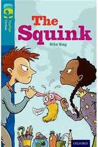 Oxford Reading Tree TreeTops Fiction: Level 9 More Pack A: The Squink