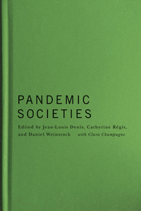 Pandemic Societies