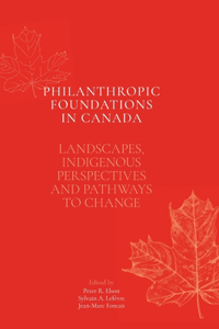 Philanthropic Foundations in Canada