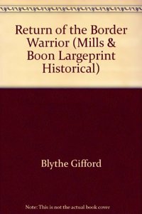 Return of the Border Warrior