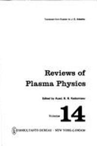 Reviews of Plasma Physics