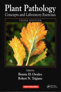 PLANT PATHOLOGY CONCEPTS AND LABORATORY EXERCISES, 3RD EDITION (special Indian Edition)