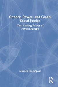 Gender, Power, and Global Social Justice