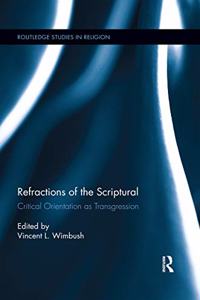 Refractions of the Scriptural