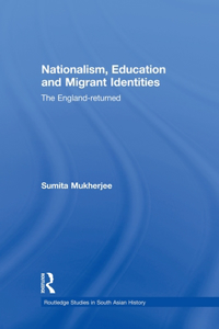 Nationalism, Education and Migrant Identities