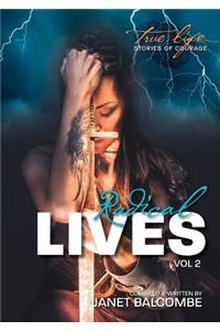 Radical Lives Vol 2