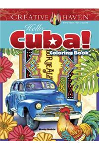 Creative Haven Hello Cuba! Coloring Book