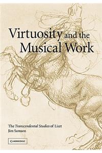 Virtuosity and the Musical Work