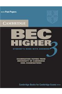 Cambridge BEC Higher 3: Examination Papers from University of Cambridge ESOL Examinations: English for Speakers of Other Languages [With CD]