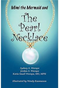 Mimi the Mermaid and the Pearl Necklace