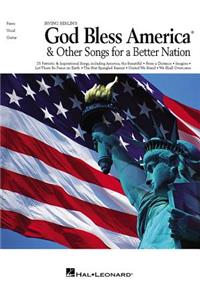 Irving Berlin's God Bless America & Other Songs for a Better Nation