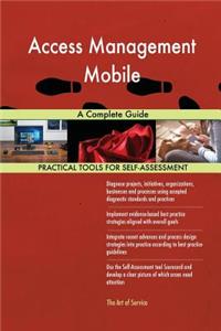 Access Management Mobile A Complete Guide