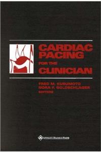 Cardiac Pacing for the Clinician