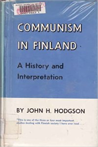 Communism in Finland: A History and Interpretation