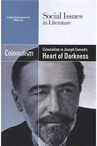 Colonialism in Joseph Conrad's Heart of Darkness