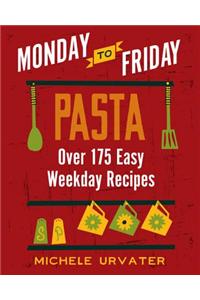 Monday-To-Friday Pasta